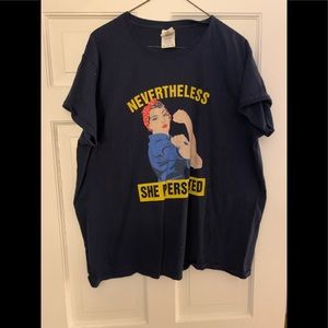 Ladies t-shirt.  Used XL. “Nevertheless she persisted”